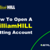 How to open a William Hill account