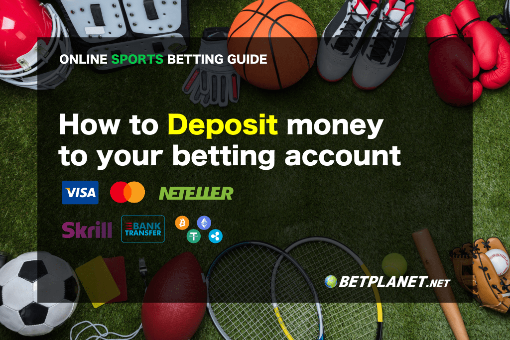 How to deposit money to the betting account