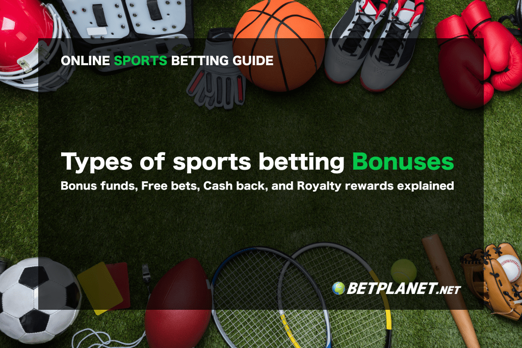 Sports betting bonuses explained