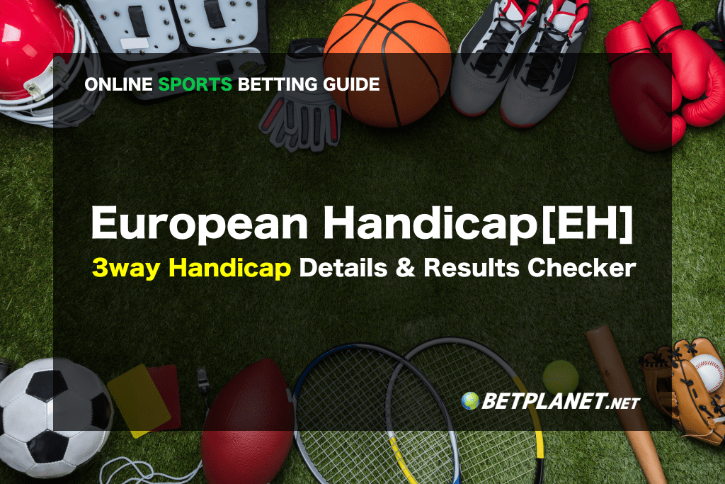 European Handicap Betting explained