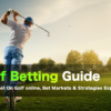 How to bet on Golf on Bookmakers | Golf betting guide