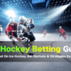 Complete Ice Hockey Betting Guide