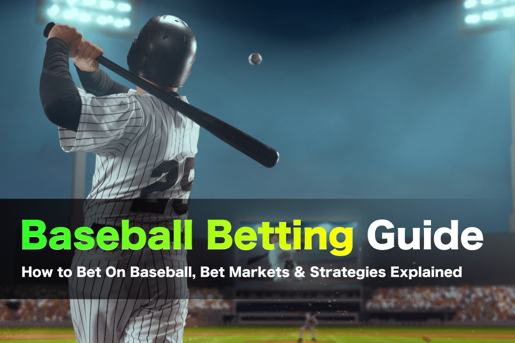 Baseball Betting Guide