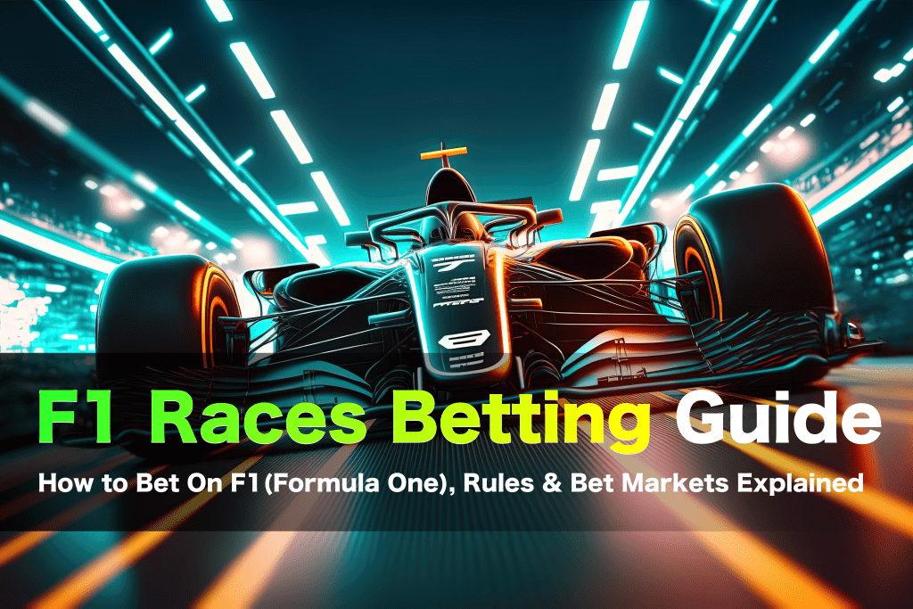 How to bet on F1: F1 betting guide