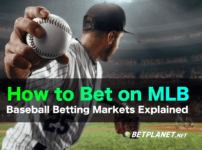 Baseball betting markets explained - How to Bet on MLB