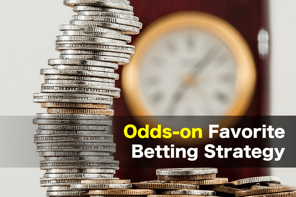 Odds on Favorite betting strategy