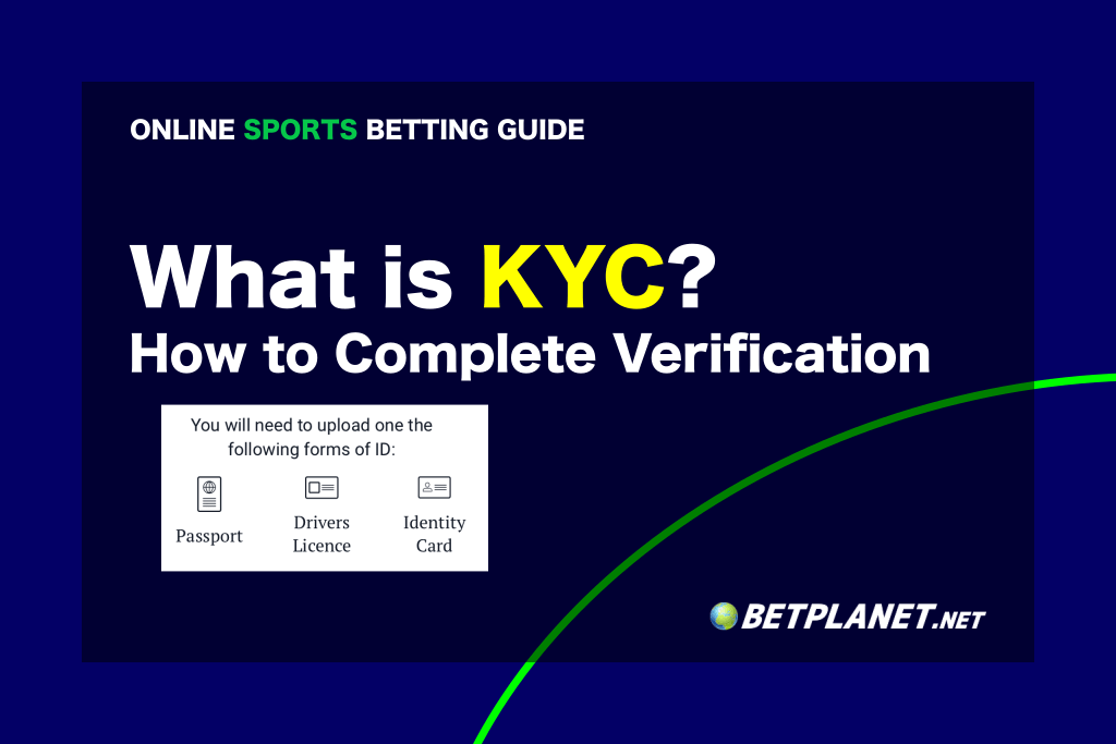 What is KYC?Online betting verification explained