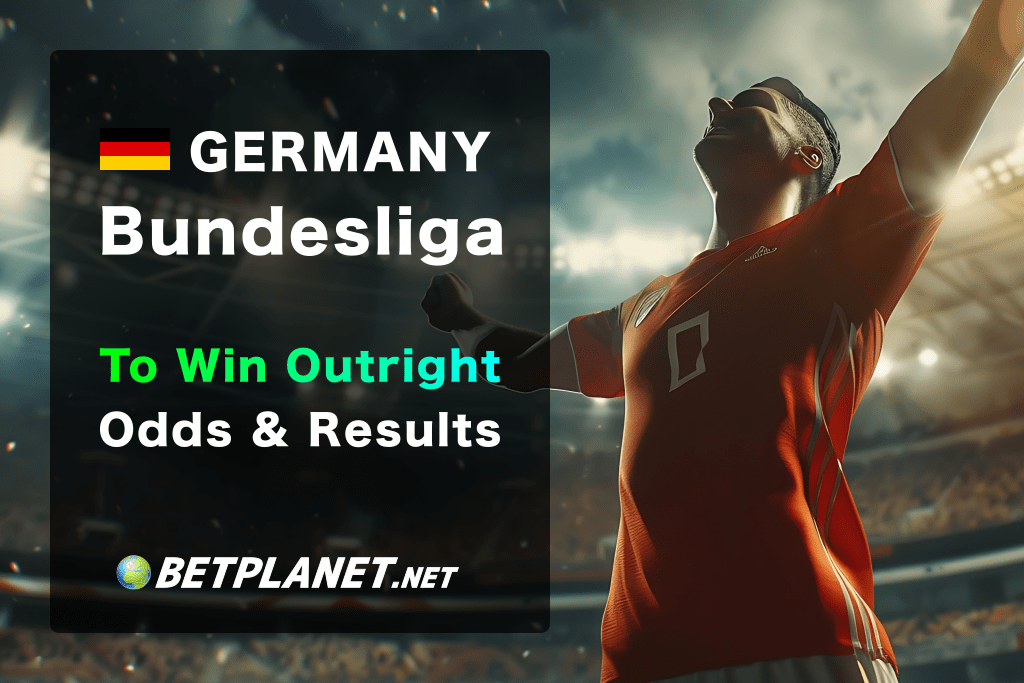 Germany Bundesliga To Win Outright Betting Odds & Results