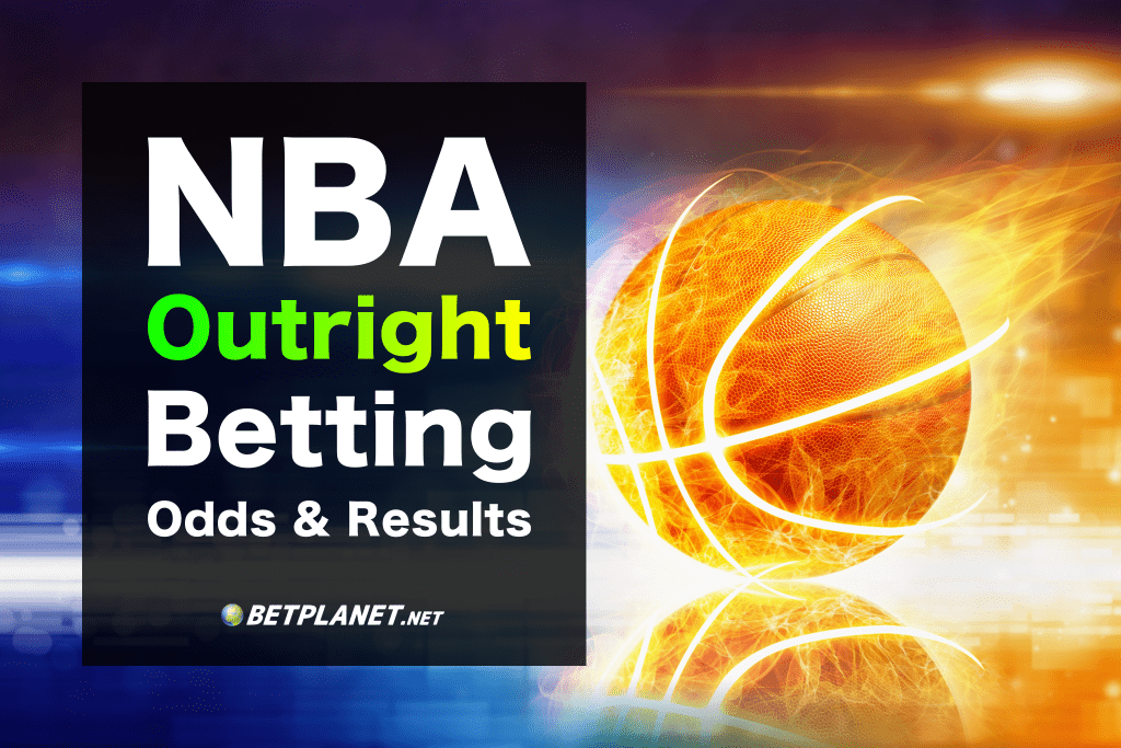NBA outright betting tips, prediction, histrical odds